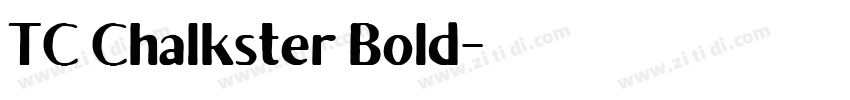 TC Chalkster Bold字体转换 TC Chalkster Bold字体转换